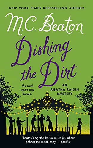 Stock image for Dishing the Dirt: An Agatha Raisin Mystery (Agatha Raisin Mysteries, 26) for sale by Half Price Books Inc.