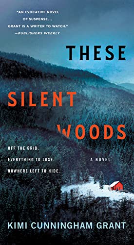 Stock image for These Silent Woods: A Novel for sale by Goodwill of Colorado