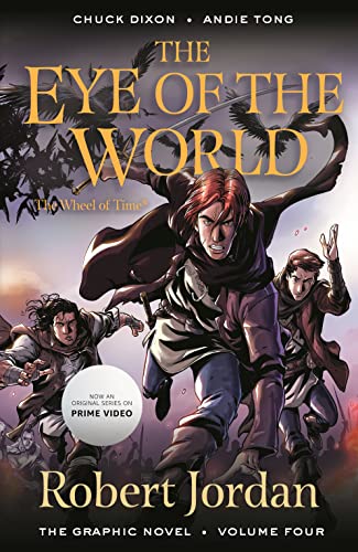 Imagen de archivo de The Eye of the World: The Graphic Novel, Volume Four (Wheel of Time: The Graphic Novel, 4) a la venta por HPB-Diamond