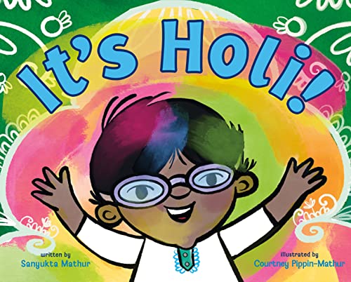 Stock image for It's Holi! for sale by Turning the Page DC
