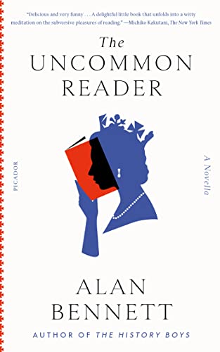 9781250907738: The Uncommon Reader: A Novella