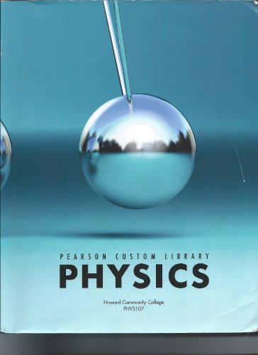 9781256019206: Pearson Custom Library Physics for Howard Communit