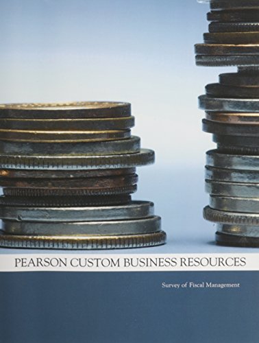 Imagen de archivo de Survey of Fiscal Management Pearson Custom Business Resourses (Survey of Fiscal management, Pearson Custom Business Resourses) a la venta por HPB-Red