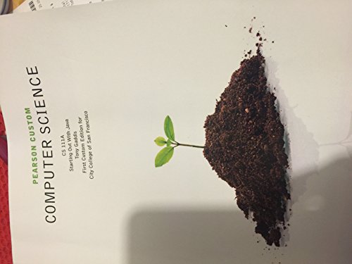 9781256028628: Computer Science CS111A CCSF Custom Book Tony Gaddis