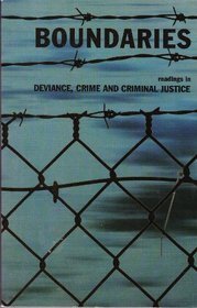 9781256036401: Boundaries: Readings in Deviance, Crime, and Criminal Justice