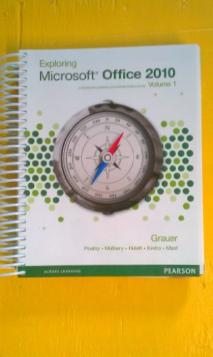 Beispielbild fr Exploring Microsoft Office 2010 Volume 1 zum Verkauf von ThriftBooks-Dallas