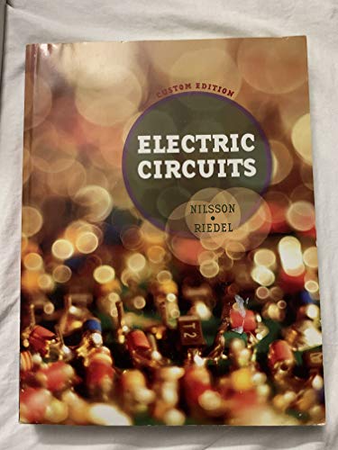 Beispielbild fr Electric Circuits Custom Edition NAU zum Verkauf von BooksRun