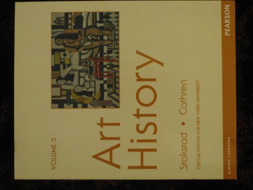 Stock image for Art History, Vol. 3 (Custom Edition for New York University) for sale by Housing Works Online Bookstore
