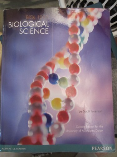 Stock image for BIOL 1011 Biological Science by Scott Freeman Custom Edition for the University of Minnesota Duluth for sale by HPB Inc.
