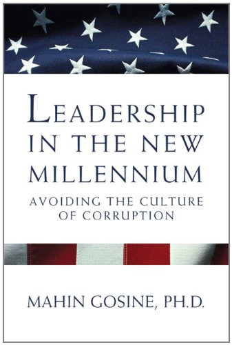 9781256095576: Leadership in the New Millennium: Avoiding the Culture of Corruption