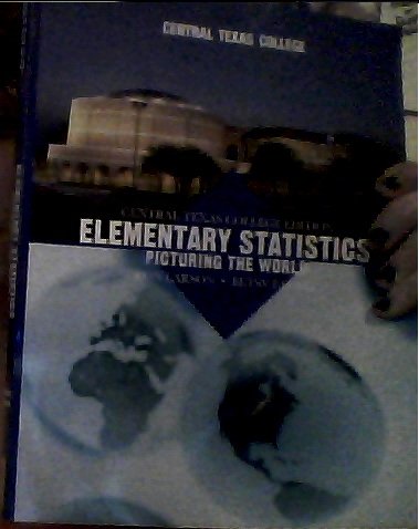 Imagen de archivo de Central Texas College Edition Elementary Statistics: Picturing the World a la venta por HPB-Red