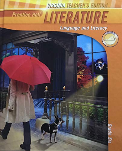9781256117315: Prentice Hall Literature: Language and Literacy Grade 6; Teacher's Edition; Virginia Edition (Advance Copy)