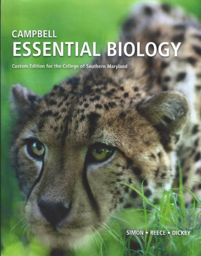 Stock image for Campbell Essential Biology:Custom Edition of the College of Southern Maryland (Taken from: Campbell Essential Biology Fourth Edition) for sale by ThriftBooks-Atlanta
