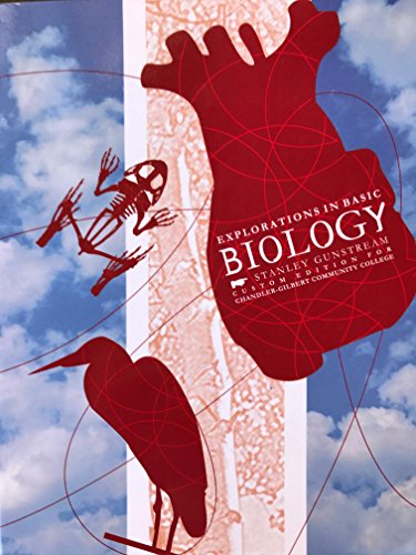 9781256123873: Explorations in Basic Biology: Chandler-Gilbert Community College Lab Manual