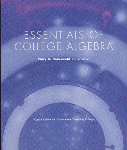 Beispielbild fr Essentials of College Algebra (Northampton Community College Custom Edition) zum Verkauf von BooksRun
