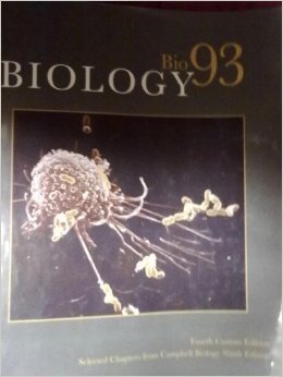 Beispielbild fr Biology: Bio 93 (Biology: Bio93, fourth custom edition: CAMPBELL BIOLOGY 9th edition) zum Verkauf von ThriftBooks-Atlanta