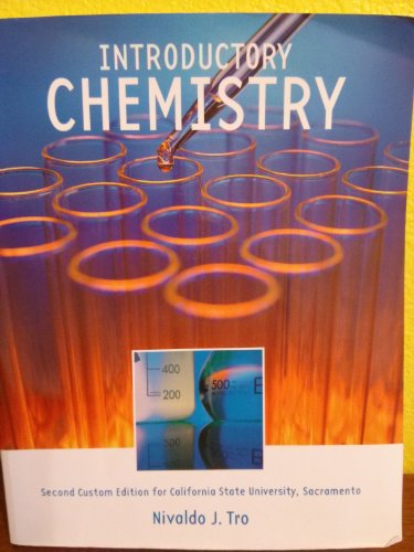 9781256134206: Introductory Chemistry (second custom edition for CSU, Sacramento)