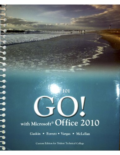 Go! With Microsoft Office 2010 (9781256137375) by Shelley Gaskin