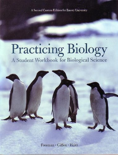 Stock image for Practicing Biology: A Student Workbook for Biological Science (Emory University) for sale by SecondSale