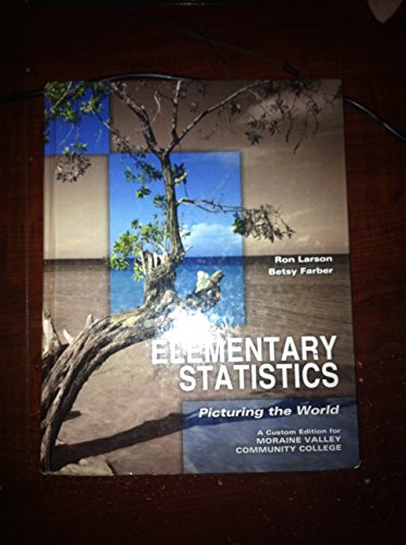 9781256153757: Title: elementary statistics Picturing the world Moraine