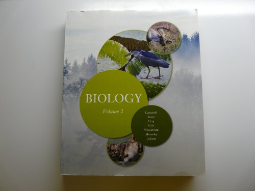 Stock image for Biology Volume 2 From Campbell Biology 9th Edition (Biology Volume 2) for sale by Goodwill of Colorado