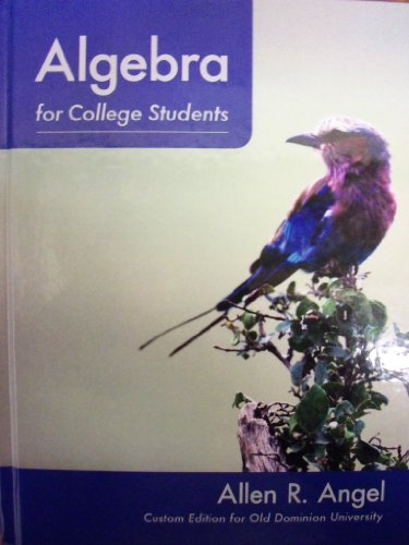 Stock image for Algebra for College Students (Custom Edition for Old Dominion University) for sale by BookHolders