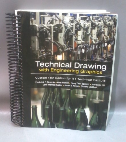 9781256162285: Technical Drawing with Engineering Graphics, Custom Edition 14th for ITT Technical Insitute