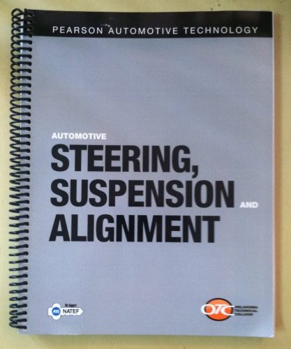 9781256187035: Pearson Automotive Technology Automotive Steering, Suspension and Alignment