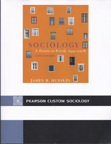 Beispielbild fr Sociology: A Down-to-Earth Approach CORE Concepts (5th Edition) zum Verkauf von Decluttr