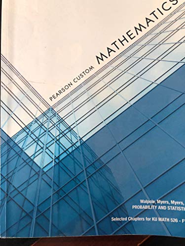 9781256198567: Pearson Custom Mathematics: Selected Chapters for KU MATH 526 - F'11