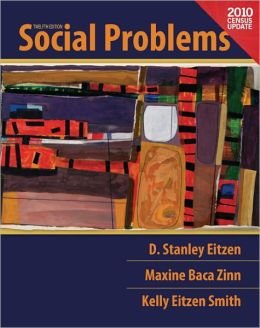 9781256201830: Pearson Custom Sociology, Social Problems Census Update 12th Edition (Sociology, 12 E)