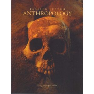 Stock image for Pearson Custom Anthropology for sale by Hawking Books