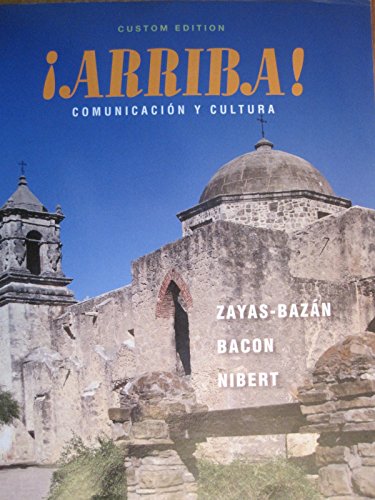 Stock image for Arriba Comunicacion Y Cultura (Custom Edition for Wright College) for sale by Poverty Hill Books