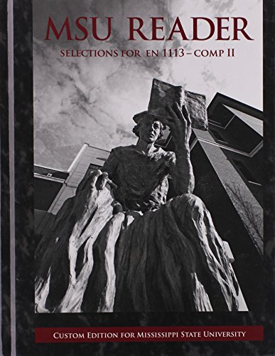 Stock image for MSU Reader Selections for EN 1113-Comp II (Custom Edition for Mississippi State University) for sale by ThriftBooks-Dallas