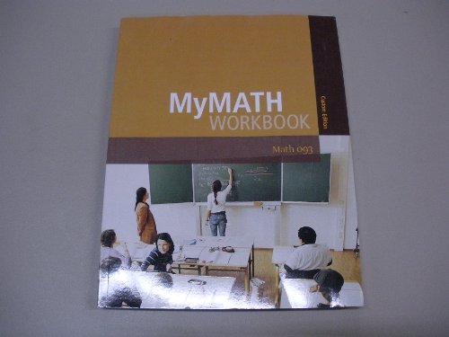 9781256279648: My Math Workbook Math 093 Custom Edition for Baton