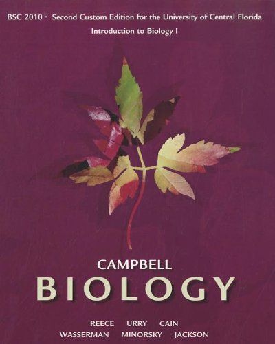 Stock image for Campbell Biology: Custom Edition for the University of Central Florida: Introduction to Biology 1 BSC 2010 for sale by ThriftBooks-Atlanta