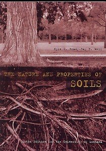 The Nature and Properties of Soils (9781256291015) by Nyle C. Brady