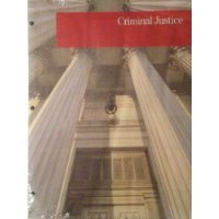9781256295860: Criminal Justice - A Brief Introduction