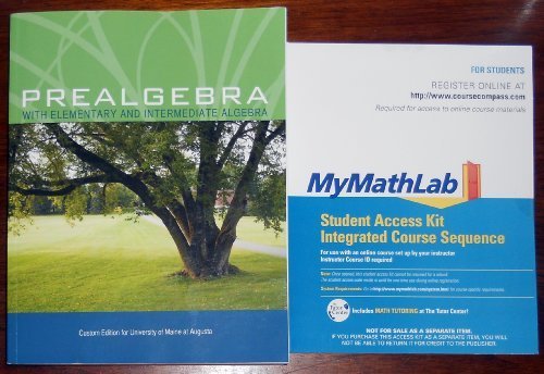 Stock image for Prealgebra with Elementary and Intermediate Algebra (Custom Edition for University of Maine at Augusta) for sale by ThriftBooks-Atlanta