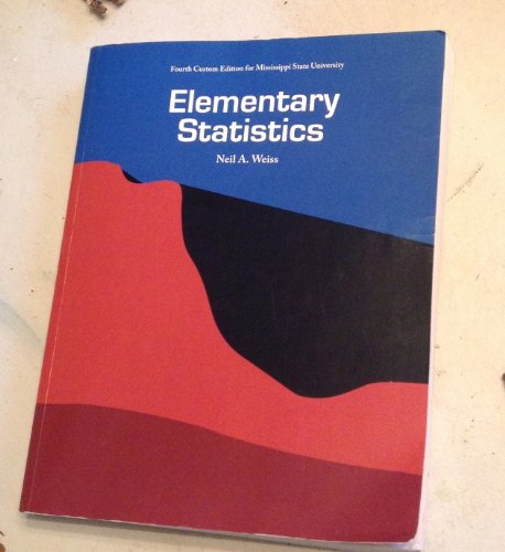 Stock image for Elementary Statistics (Fourth Custom Edition for Mississippi State University) for sale by Wonder Book