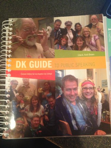 Imagen de archivo de DK Guide to Public Speaking-Custom Edition for Los Angeles City College (K Guide to Public Speaking) a la venta por ThriftBooks-Atlanta