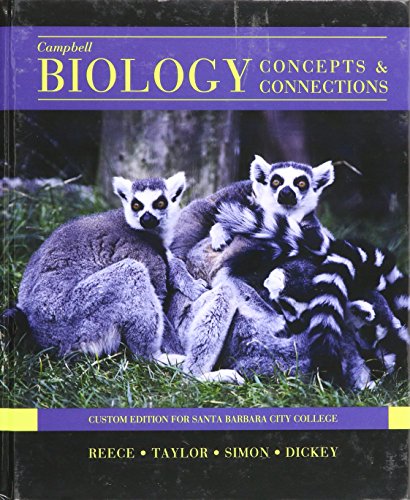 9781256308096: Campbell Biology: Concepts & Connections [7 E] (Santa Barbara City College)