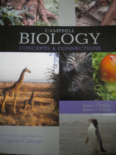 Stock image for Campbell Biology Concepts & Connections 2nd Edition Cypress College for sale by ThriftBooks-Atlanta