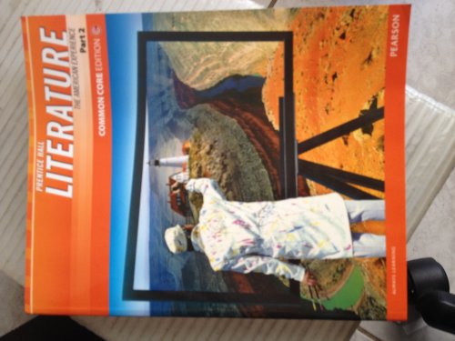 Stock image for Literature The American Experience Part 2, 2012 Prentice Hall Common Core Edition Pearson for sale by HPB-Red