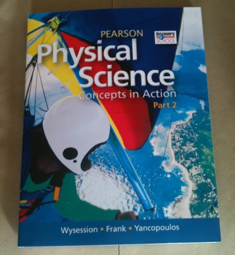 Beispielbild fr Pearson Physical Science Concepts in Action Part 2 zum Verkauf von ThriftBooks-Dallas