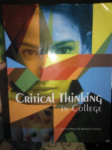 Imagen de archivo de Critical Thinking in College (1256338125) a la venta por The Maryland Book Bank