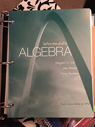 Imagen de archivo de Intermediate Algebra, 4th Custom Edition for IUPUI a la venta por HPB-Red