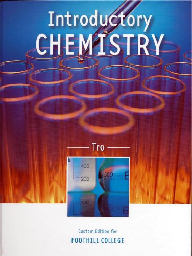 Stock image for Introductory Chemistry Custom Edition for Foothill College for sale by ThriftBooks-Dallas