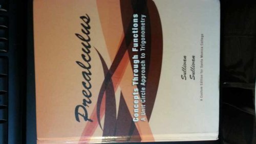 9781256346661: Precalculus: Concepts Through Functions, A Unit Circle Approach to Trigonometry, A Custom Edition for Santa Monica College