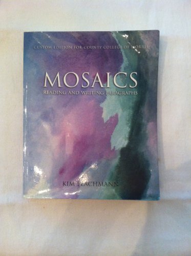 Beispielbild fr Mosaics Reading and Writing Paragraph (Custom Edition for County College of Morris) zum Verkauf von Better World Books